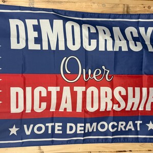 Vote Democrat Flag FREE USA SHIPPING Save Democracy Liberal Equality Freedom Republicans Are Destroying America 3x5&#39; Sign Poster Single