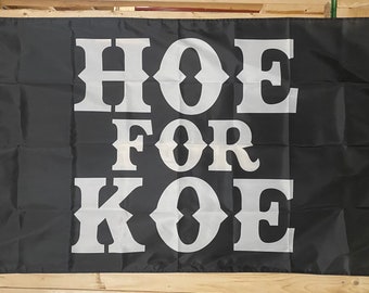 Koe Wetzel Flag FREE USA SHIP Hoe For Koe Music Creeps F*ck Your Funny Games Concert Band Sing Texas Save America 3x5&#39; Sign Poster Single