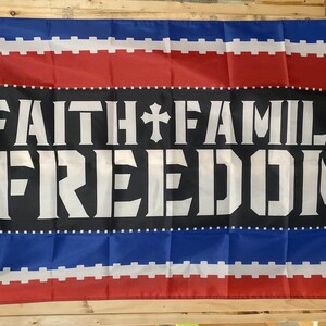 Faith Family Freedom Flag FREE SHIP Religon Priority Jesus Lord Savior Man Cave Church Prayer America Sign Poster Usa 3x5’ Single Side