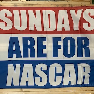 Sundays Are For Nascar Flag FREE SHIP Nascar Sprint Car Outlaws Dirt Track Redneck Country Man Cave Beer Sign Poster Usa 3x5’ Single Side