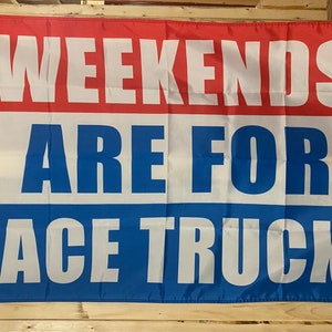 Racing Flag FREE SHIP Weekends Are For Race Trucks Man Cave Beer NASCAR Outlaws Sprint Cars Beer America Sign Poster Usa 3x5’ Single Side