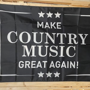 Country Music Flag FREE USA SHIP Great Again Nashville Tennessee Party College Girl Cold Beer Band Sing Save America 3x5&#39; Sign Poster Single
