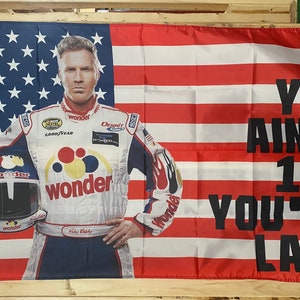Racing Flag FREE SHIP Ricky Bobby Si vous n'êtes pas le premier, vous êtes le dernier NASCAR Outlaws Sprint Cars America Sign Poster Usa 3x5' Single Side