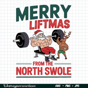 Merry liftmas From the north Swole SVG PNG, Trendy Gym New year Png, New year Workout Svg, New Years sublimation, Digital download