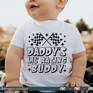Daddy&#39;s racing buddy SVG PNG, Racing Svg, Kids racing png, Racetrack svg, Racing Buddy, Retro Racing png, Racing Sublimation