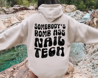 Somebody's Bomb Ass Nail Tech PNG, Somebody's Nail Tech, Nail Artist, Groovy Wavy, Trending Png, Sublimation, Cut File | Digital Download