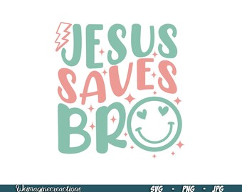 Jezus bespaart Bro SVG PNG, Kids Jesus Sublimatie, Bijbelvers Christelijke SVG, Liefde zoals Jezus SVG, Peuter PNG, Christelijke Sublimatie