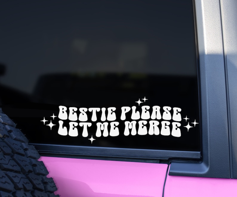 bestie-please-let-me-merge-svg-png-dxf-cutting-files-funny-car-decal