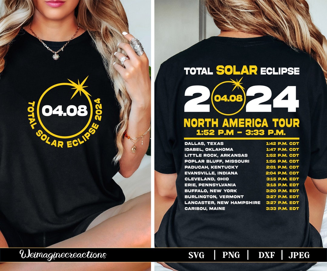 Total Solar Eclipse April 8th 2024 SVG PNG, North America Tour Svg ...