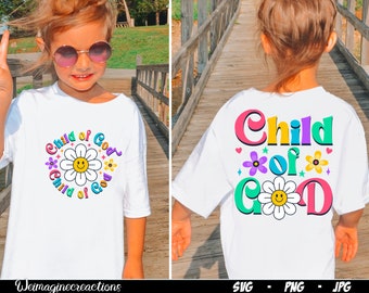 Child of God Kids SVG PNG, Trendy Christian Png, Christian Religious svg, Kids Toddler shirt Png, Kids Christian Sublimation