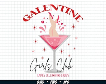 Galentine Girls Club SVG PNG, Retro Valentine Png, Cocktail Club Social Club Png, Trendy Valentines Day Sublimation, Digital download