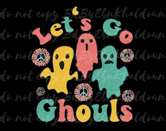 Let's Go Ghouls PNG, Halloween Png | Sublimation Design Download, Retro Halloween Png, Spooky Png, Ghost Png, Pumpkin Png