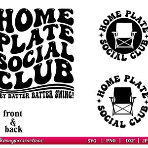 Home Plate Social Club Baseball SVG PNG, Baseball mama svg, Baseball aunt svg, Funny Baseball Svg, Trendy Svg, Digital Download