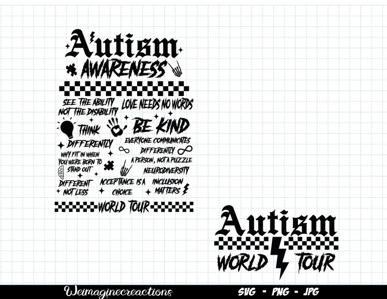 May include: Black and white graphic design with the text "Autism Awareness World Tour" and a list of phrases related to autism acceptance and inclusion.