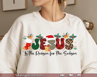 Jesus ist der Grund für die Saison SVG PNG, Weihnachten Jesus png, Frohe Weihnachten png, Religiöse Weihnachten Sublimation, Digitaler Download