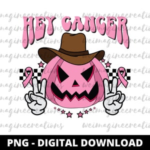 Hey cancer Png, Kürbis Cowboy Mütze Krebs Png, Western Brustkrebs Bewusstsein Design, FU Krebs png, Retro Krebs png | DIGITALER DOWNLOAD