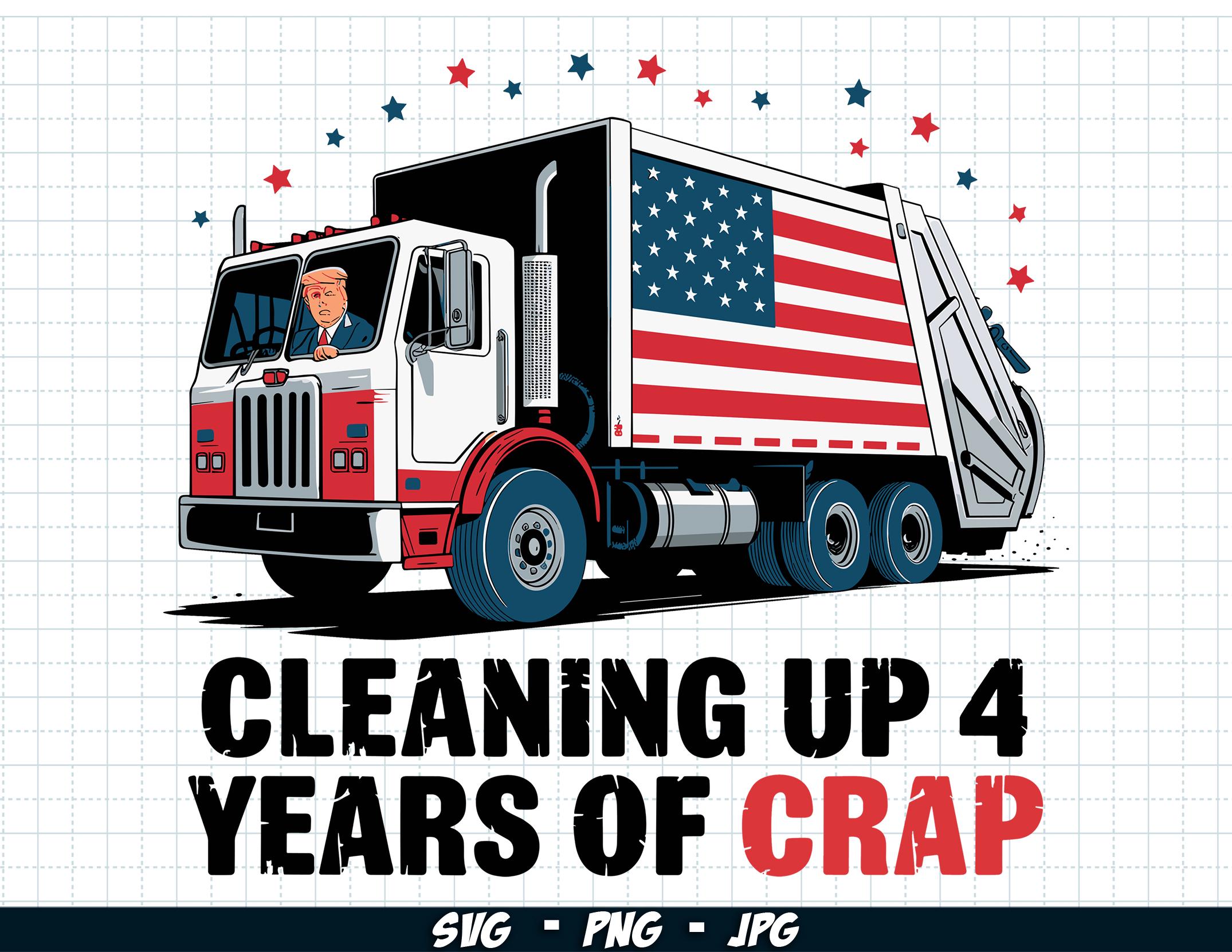 Cleaning up Four Years of Crap SVG PNG, Funny Trump 2024 PNG, Pink ...