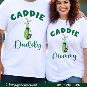Caddie Mommy Daddy SVG PNG, 1st Birthday Shirt Svg, Hole in One Matching Golf png, Golf Matching Sublimation, Digital download