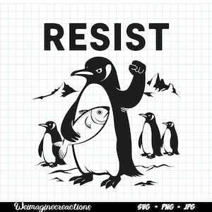Penguin Resist Funny Trump SVG PNG, Trump Tariffs Png, Funny Penguin Resist Svg, Funny trump MAGA Sublimation