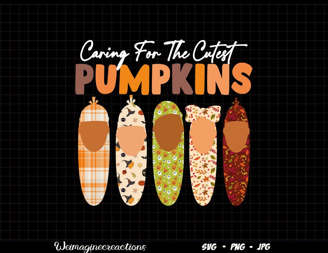 Caring for the Cutest Little Pumpkins SVG PNG, L&D Nurse Fall Png ...