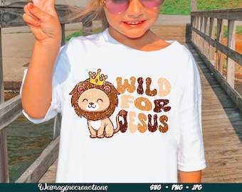 Retro Wild for Jesus SVG PNG, Boho christian svg, Toddler Religious svg, Kids Biblical svg, Trendy christian Sublimation, Digital download