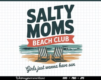 Retro Salty Moms Beach Club SVG PNG, Summer Vibes Png, Summer mama Png, Summer vibes Png, Trendy Summer Vibes Sublimation
