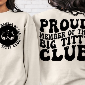 Orgulloso miembro de The Big Titty Club Svg Png Dxf, Trendy svg, Adult Humor Svg, Trending PNG, Descarga digital