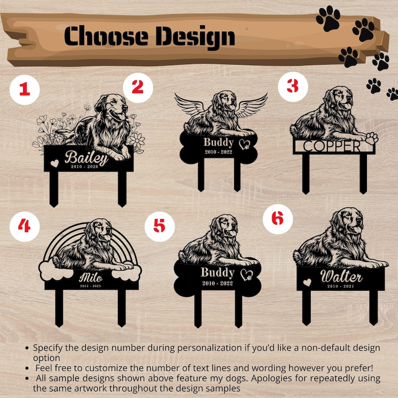May include: Black metal garden stakes with dog silhouettes. Each stake features a different design, including names like Bailey, Buddy, Copper, Milo, and Walter, with dates. The text "Choose Design" is at the top.