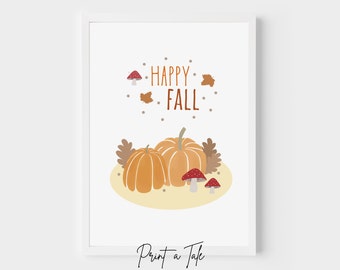 Happy Fall Pumpkin Print, Fall Printable Wall Art for Kids, Halloween Nursery Decor, Autumn Baby Room Artwork, Kids Playroom Fall Printable