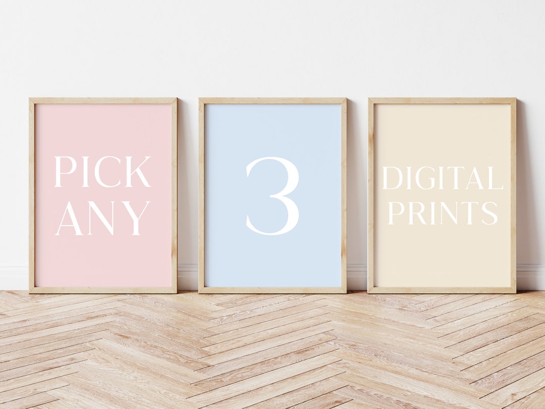 Pick Any 3 Digital Prints, Custom Printable Wall Art, Custom Gallery