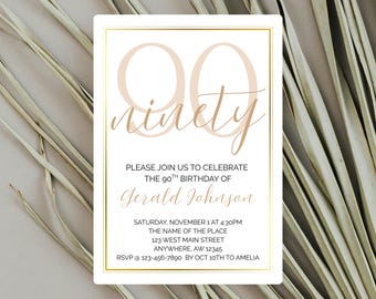 May include: A rectangular invitation with a gold border features the number "90" and the word "ninety" in a soft, elegant font. The invitation includes details for a birthday celebration, including the name Gerald Johnson, date, time, and location.