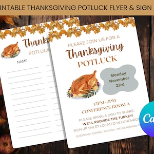 May include: Printable Thanksgiving potluck flyer and sign-up sheet. The flyer features a roasted turkey illustration and text that reads "Thanksgiving Potluck." Includes space for names and event details.