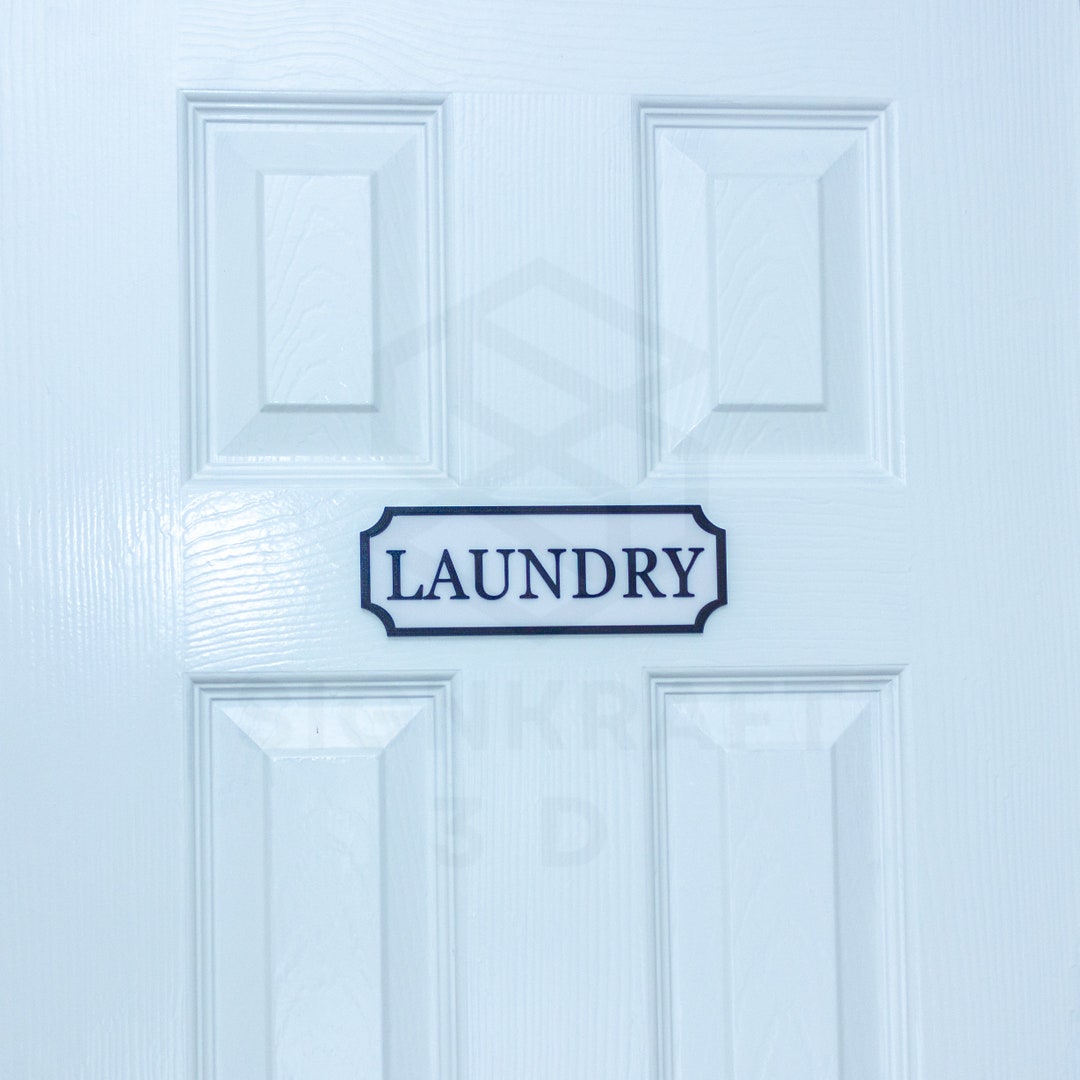 The Laundry Door Sign, the Laundry Sign, Utility Room Sign. Any Colour
