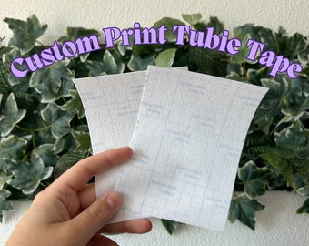 Custom Design Tubie Tape