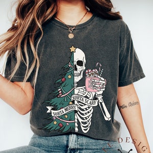 Skeleton Christmas Tee Shirt- Comfort Colors - Unisex - Printed - Funny - Unique - Sorta Scary Sorta Merry