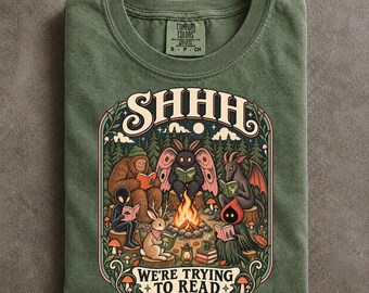 Cryptid Book Club Comfort Colors Shirt, Shhh We’re Trying To Read Campfire Art