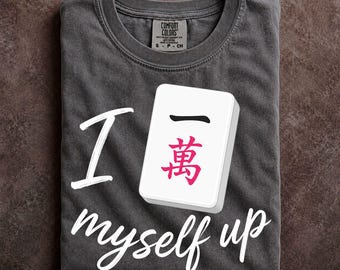 Funny Mahjong Shirt I Crack Myself Up Comfort Colors Mahj Player Gift