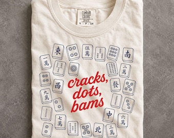 Cracks Dots Bams Mahjong Mama Comfort Colors Shirt Player Gift Graphic Tee