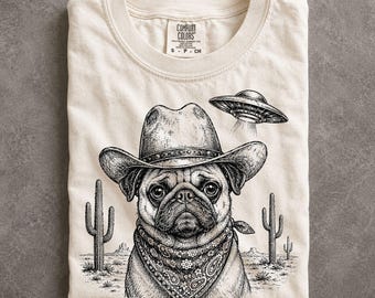Vintage Pug UFO Gift Shirt, Funny Dog Mom Dad Tee, Western Alien Abduction Apparel