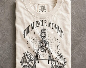 Muscle Mommy Skeleton Comfort Colors Shirt, Gothic Weightlifting Tarot Art, Halloween Gym Gift