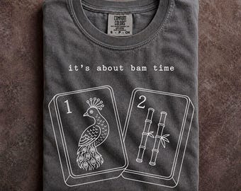Bam Time Mahjong Shirt Tournament Team Merch Bamboo Tile Game Clothing