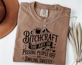 Funny Bitchcraft Shirt, Sarcastic Witchy Humor Tee