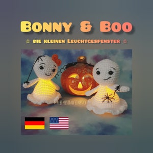 Crochet pattern "BONNY & BOO - the little glowing ghosts" (German) / Crochet pattern "Bonny and Boo - the glowing ghosts" (English)