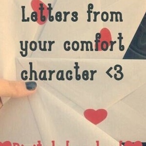 Letters from your comfort character