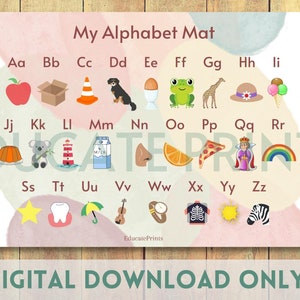 May include: A colorful alphabet chart with illustrations for each letter. The chart has a pink, blue, and green watercolor background. The letters are in red and the illustrations are colorful. The chart says "My Alphabet Mat" at the top and "EducatePrints" at the bottom.