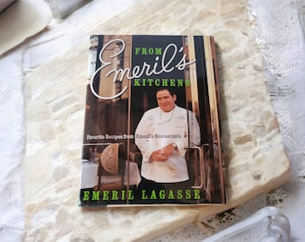 From Emeril's Kitchens by Emeril Lagasse First Edition 2003 William Marrow Hard Cover With Dust Jacket 342 Pages Vintage Cookbook