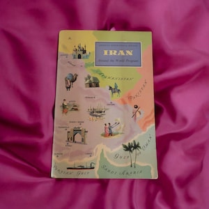 American Geographical Society Iran Around The World Program 1963 Nelson Doubleday & Odhams Press Paperback Vintage 63 Pages