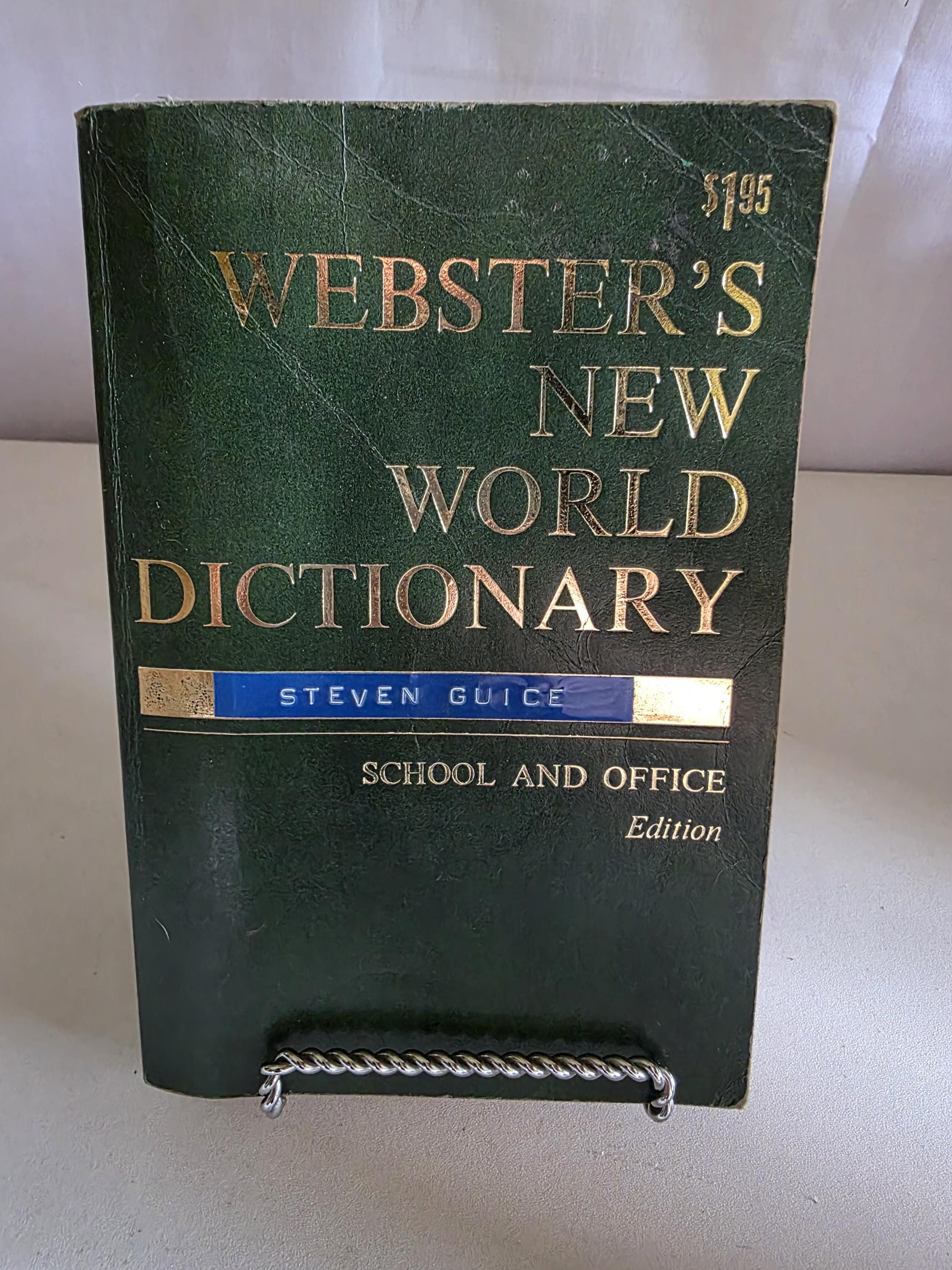 Webster's New World Dictionary Steven Guice School and Office