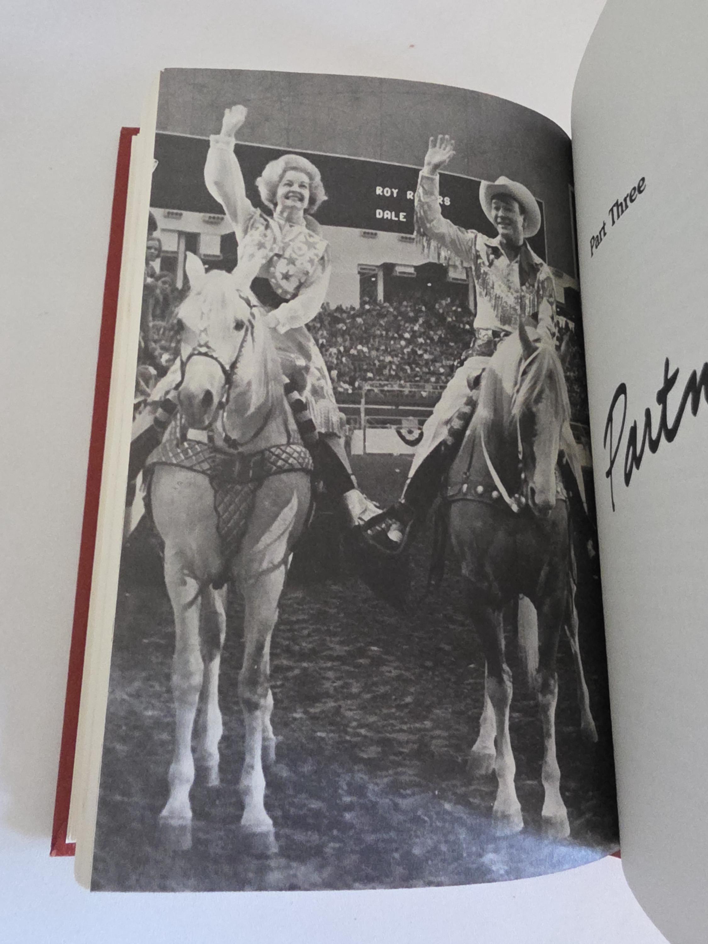 The Story of Roy Rogers and Dale Evans Happy Trails Signed by Dale