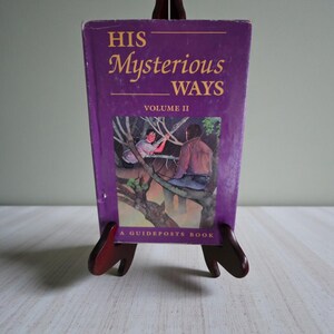 Vintage 1991 Guideposts Book His Mysterious Ways Volume II Hardcover-True Stories of Faith Miracles & Inspirational Christian Reading